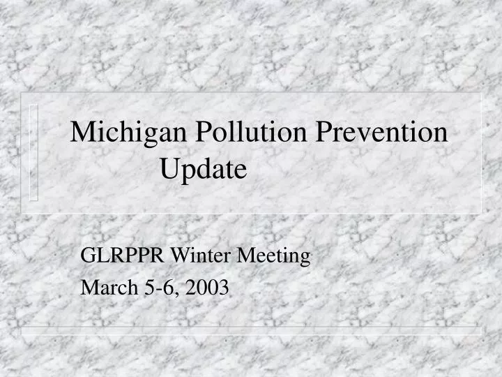 michigan pollution prevention update