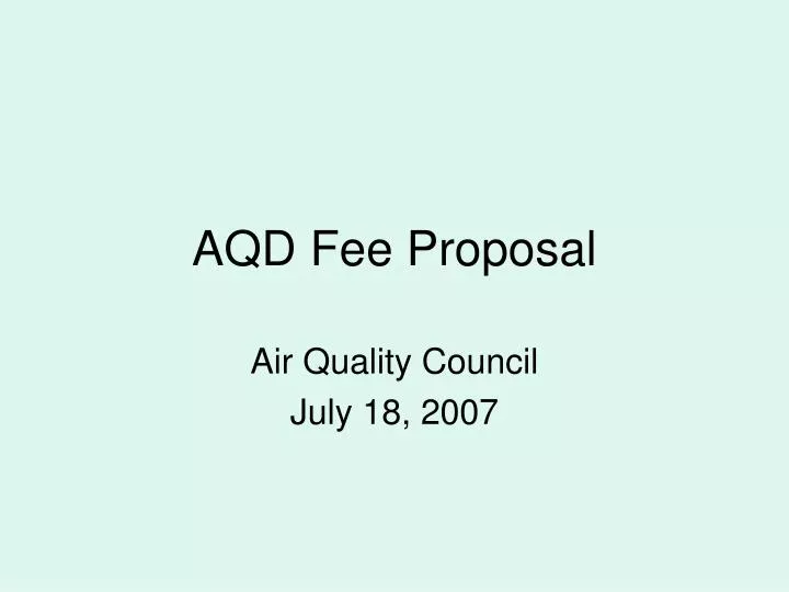 aqd fee proposal