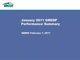 January 2011 GREDP Performance Summary