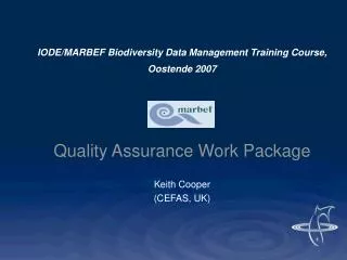 IODE/MARBEF Biodiversity Data Management Training Course, Oostende 2007