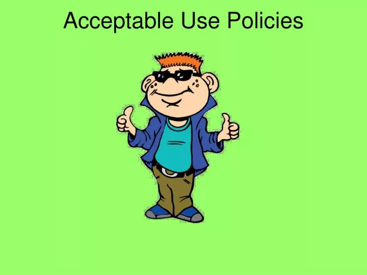 acceptable use policies