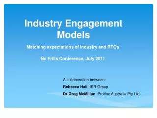 Industry Engagement Models