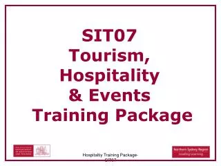 SIT07 Tourism, Hospitality &amp; Events Training Package