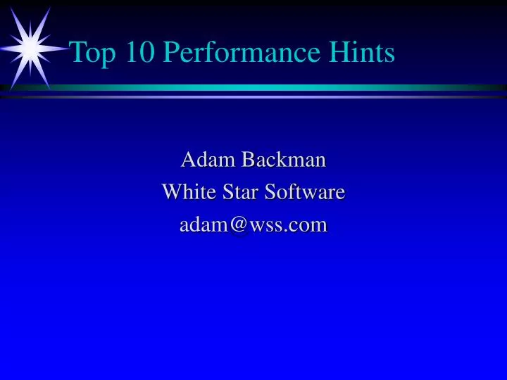 top 10 performance hints