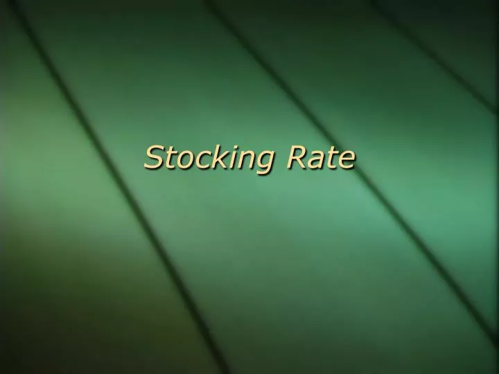 stocking rate