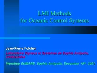 LMI Methods for Oceanic Control Systems