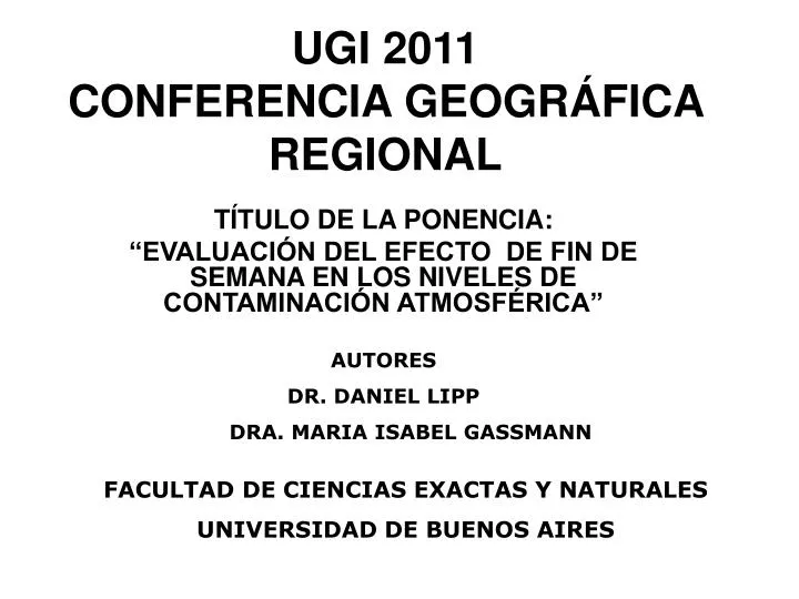 ugi 2011 conferencia geogr fica regional