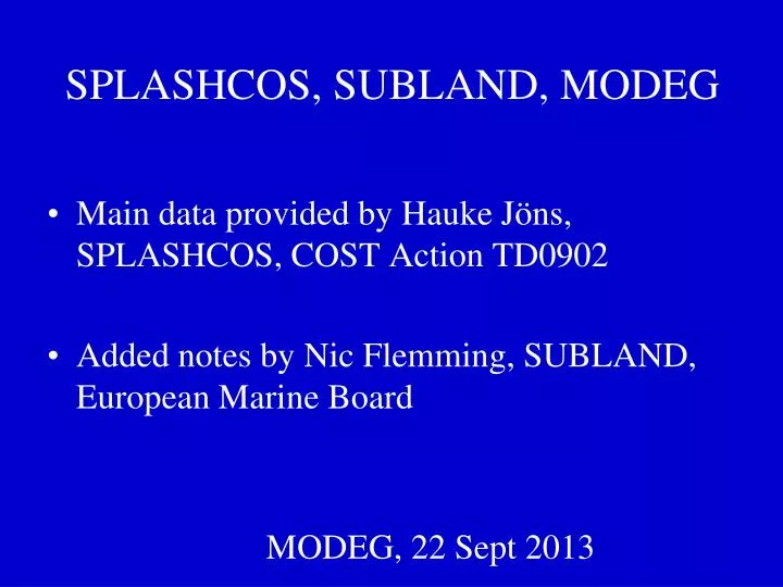 splashcos subland modeg