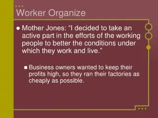 Worker Organize