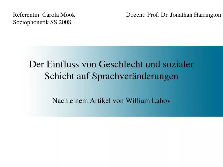 der einfluss von geschlecht und sozialer schicht auf sprachver nderungen