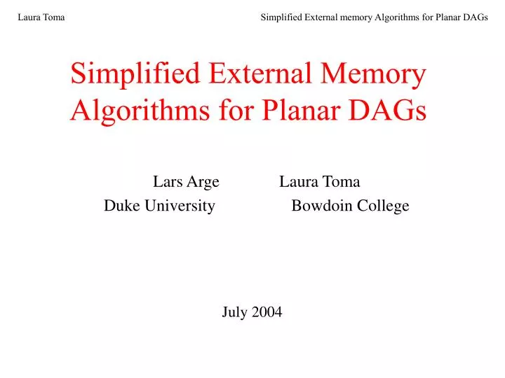 simplified external memory algorithms for planar dags