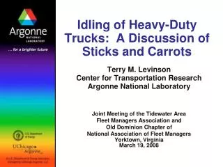 Idling of Heavy-Duty Trucks: A Discussion of Sticks and Carrots