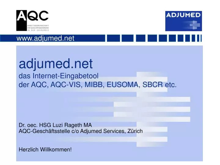 adjumed net das internet eingabetool der aqc aqc vis mibb eusoma sbcr etc