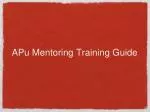 APu Mentoring Training Guide - slide 1