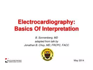 Electrocardiography: Basics Of Interpretation
