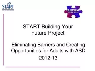 START Building Your Future Project