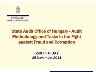 State Audit Office (SAO) of Hungary - Outline
