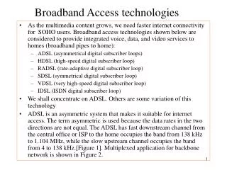 Broadband Access technologies