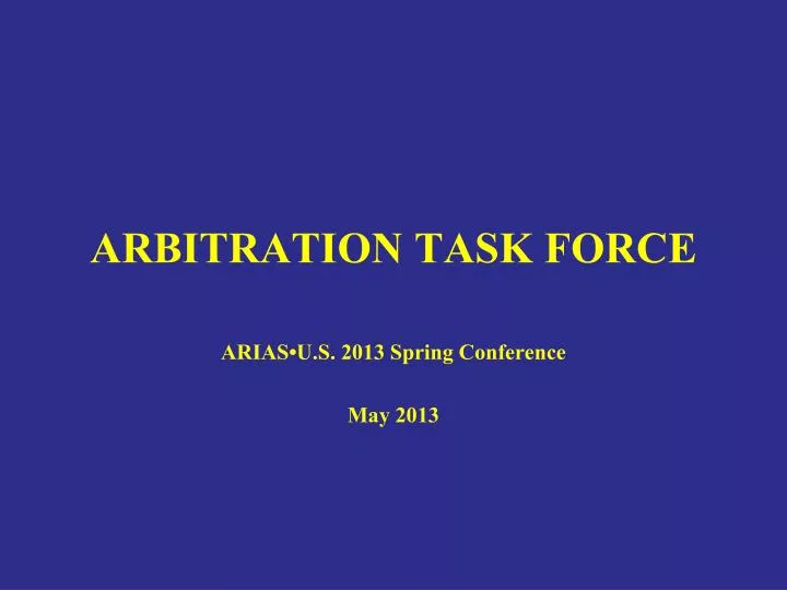 arbitration task force