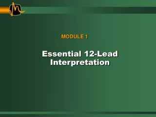 Essential 12-Lead Interpretation