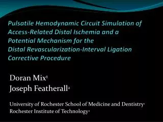 Doran Mix 1 Joseph Featherall 2 University of Rochester School of Medicine and Dentistry 1