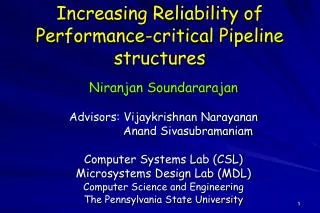 Increasing Reliability of Performance-critical Pipeline structures