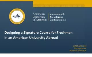 Designing a Signature Course for Freshmen in an American University Abroad