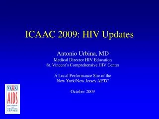 ICAAC 2009: HIV Updates