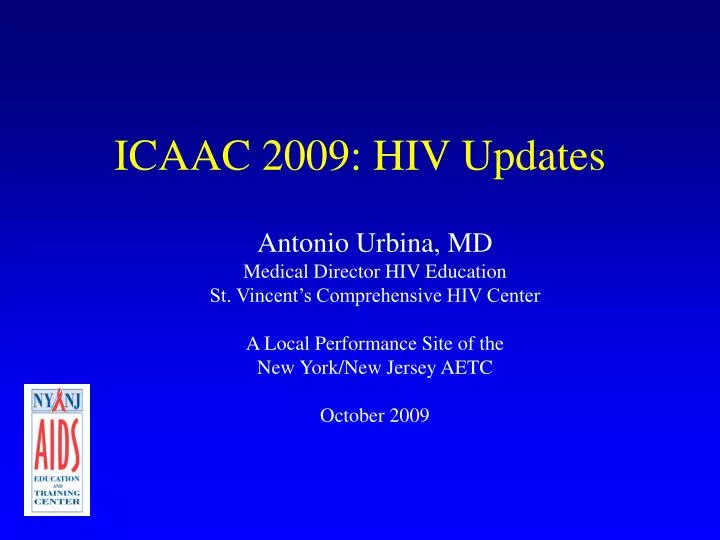 icaac 2009 hiv updates