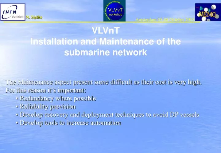 vlvnt installation and maintenance of the submarine network