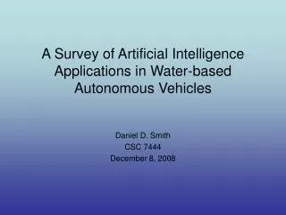 A Survey of Artificial Intelligence Applications in Water-based Autonomous Vehicles