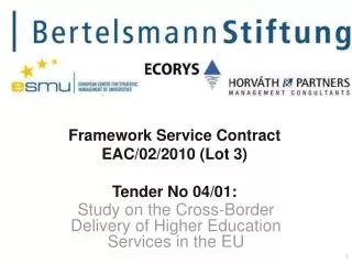 Framework Service Contract EAC/02/2010 (Lot 3) Tender No 04/01: