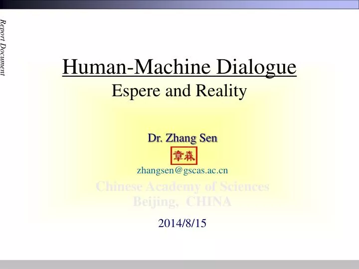 human machine dialogue espere and reality
