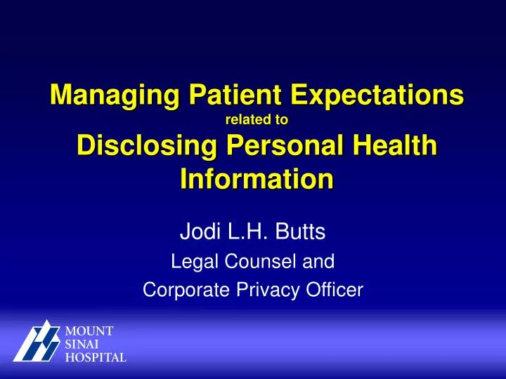 managing patient expectations related to disclosing personal health information