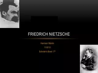 Friedrich Nietzsche