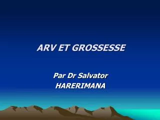 arv et grossesse