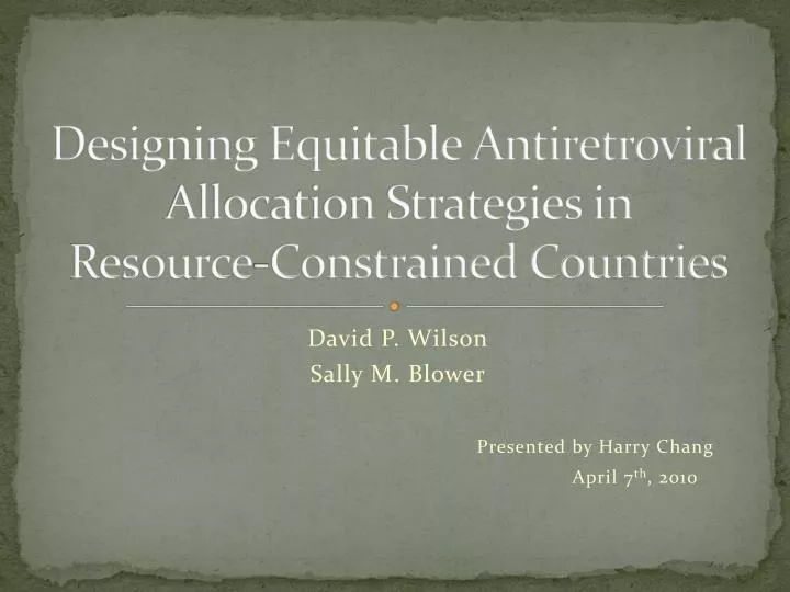 designing equitable antiretroviral allocation strategies in resource constrained countries