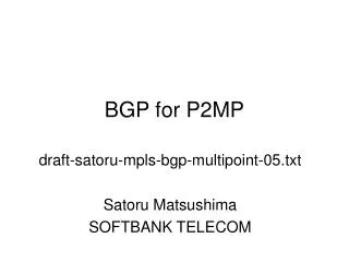 BGP for P2MP