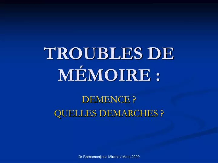 troubles de m moire