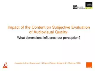 Impact of the Content on Subjective Evaluation of Audiovisual Quality: