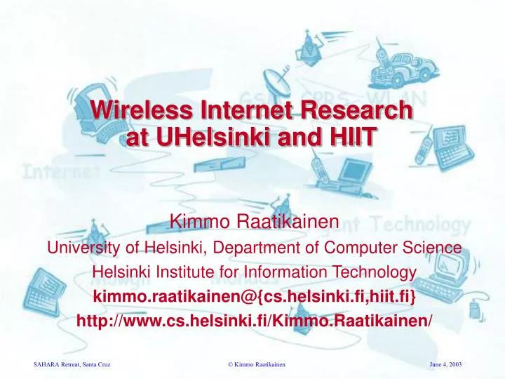 wireless internet research at uhelsinki and hiit