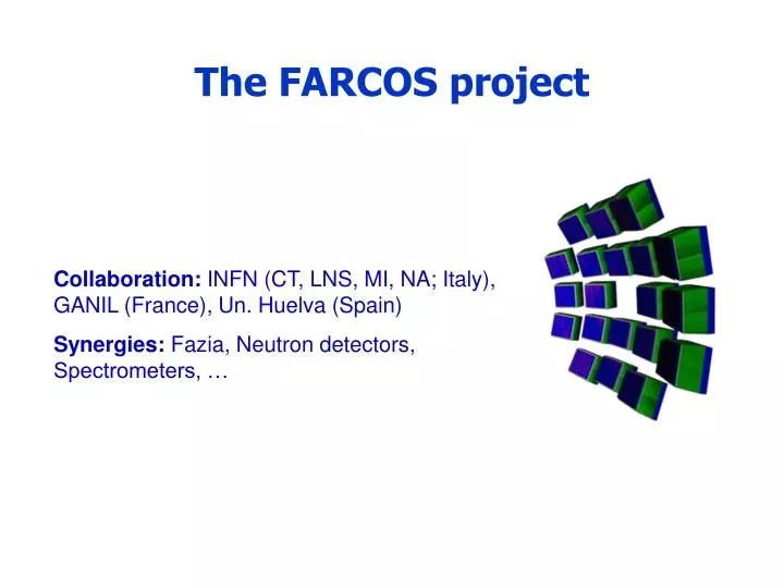 the farcos project