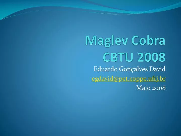 maglev cobra cbtu 2008