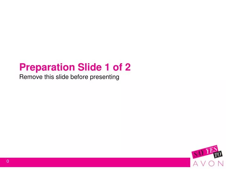 preparation slide 1 of 2 remove this slide before presenting