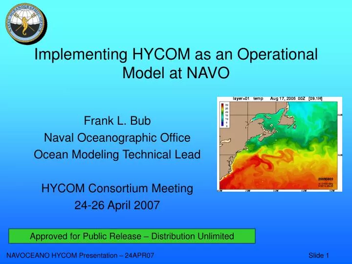 implementing hycom as an operational model at navo