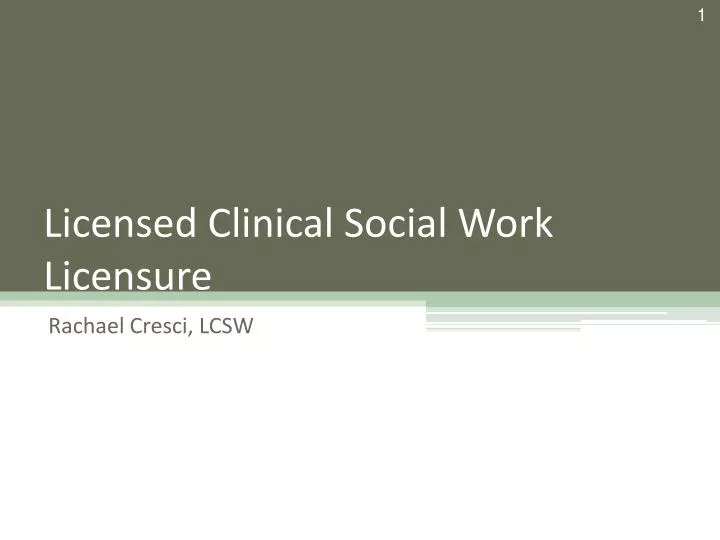 licensed clinical social work licensure