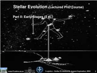 Stellar Evolution (Lectured PhD Course)