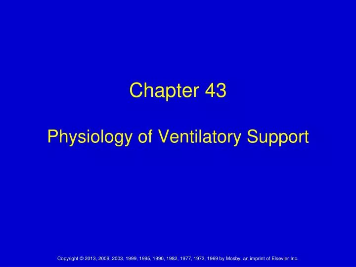 chapter 43 physiology of ventilatory support