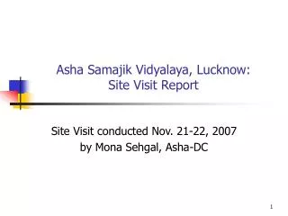 Asha Samajik Vidyalaya, Lucknow: Site Visit Report