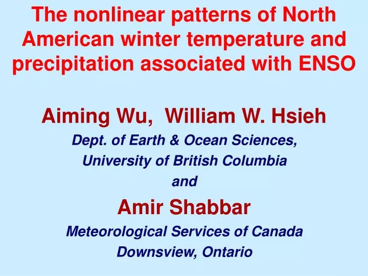 the nonlinear patterns of north american winter temperature and precipitation associated with enso
